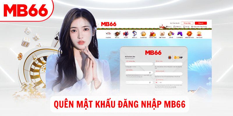 Cách thức lấy lại mật khẩu MB66 nhanh chóng nhất