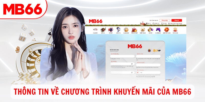 Tham gia tại MB66 có được nhận nhiều khuyến mãi không?