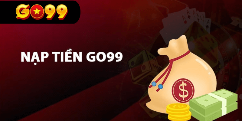 nạp tiền go99